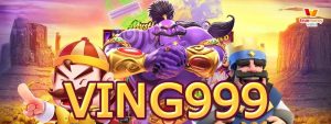 VING999 สล็อตออนไลน์ มาตรฐานสากล